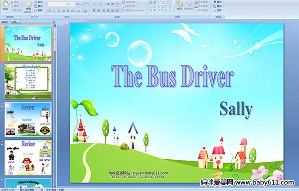 幼儿园大班英语PPT课件――The Bus Driver Sally
