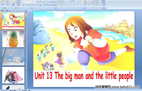 Unit 13 The big man and the little people