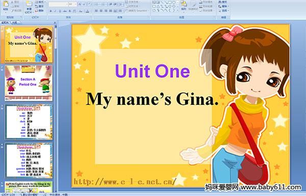 Unit One My names Gina.